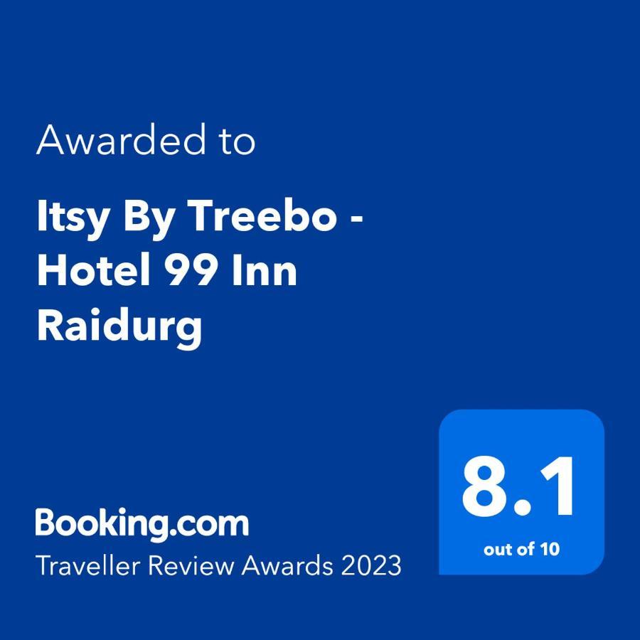 Itsy By Treebo - 99 Inn Raidurg ไฮเดอราบัด ภายนอก รูปภาพ